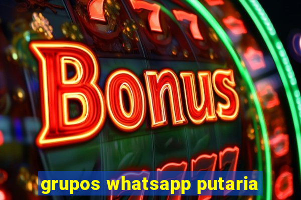 grupos whatsapp putaria